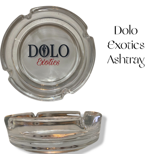 Dolo Exotics Ashtray